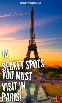 14 Fantastic Secret Spots You Have To See In Paris - Hand Luggage Only - Travel, Food & Home Blog