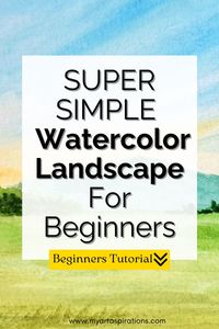 Start your watercolor journey with this simple watercolor landscape tutorial at beginners level. Instead of worrying about complex scenes, focus on the basic techniques! Click below to start now or save for later!