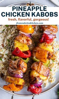 These Hawaiian-inspired Pineapple Chicken Kabobs are glazed with a tropical basting sauce and grilled until tender and caramelized. A fresh, flavorful summer meal!