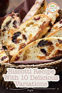 Biscotti Recipe - With lots of flavor Variations!