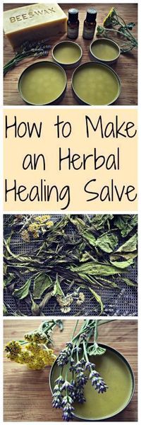 How to Make an Herbal Salve~ An easy to make herbal remedy for all your minor injuries and pains.