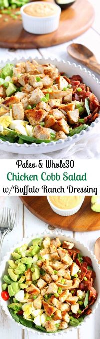 Paleo and Whole30 Chicken Cobb Salad with buffalo ranch dressing - two ways! One with a coconut milk base and the other with a homemade mayo base - both delicious, Paleo and Whole30 friendly