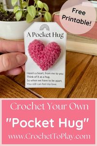 Crochet Pocket Hug Printable - Crochet to Play