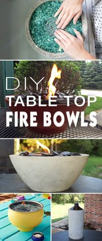 DIY Table Top Fire Bowls! • Check out these wonderful table top fire bowl projects! Easy.... and they look great in any garden or outdoor space!!