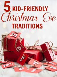 christmas eve traditions for kids