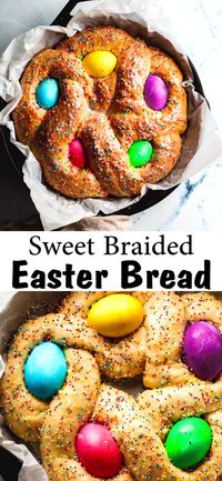 Sweet Braided Easter Bread - incredibly fluffy and light Easter Egg Bread with dyed eggs and colorful sprinkle.  A must try Easter Bread Recipe.