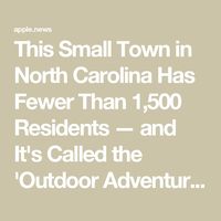 This Small Town in North Carolina Has Fewer Than 1,500 Residents — and It's Called the 'Outdoor Adventure Capital of the Great Smoky Mountains' — Travel + Leisure