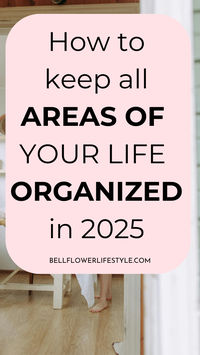 23 ways to get your life organized | 23 parts of your life to get organized | 23 categories to organize your life | areas of your life you can organize! Organize your life starting with these ideas. How to start being organized! organization | organization help I how to get organized | organization ideas