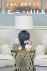 Designing a Therapy Office- calm and serene- Style by Mimi G. YOUR DREAM, MY DESIGN