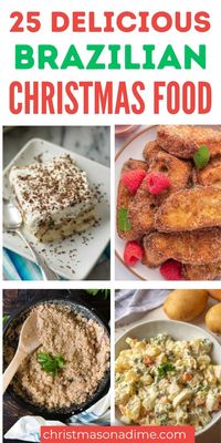 These Homemade Brazilian Christmas Food are sure to get you into the holiday spirit. Add some new recipes for your Christmas Dinner this year for a delicious feast. Impress your family and friends with these 25 Brazilian Christmas Recipes. If you have ever been to Brazil, you know that these recipes are sure to add to your celebrations. #christmasonadime #brazilianchristmasfoods #brazilianrecipes