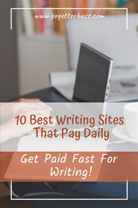 Ready to start earning money from your writing skills today? 📝 Discover the 10 best websites that pay daily and start cashing in on your creativity! From blogs to articles, these websites offer the quickest ways to get paid for your writing. Don't wait, start earning today! 💵| Websites that pay daily | Websites that pay for writing | Get paid everyday | Get paid fast |