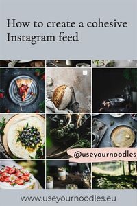 For me personally creating a cohesive Instagram feed is a mix of trusting what my eyes see and having a plan and theory behind all that.