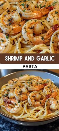 Shrimp and Garlic Pasta