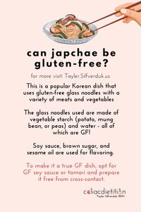 Can Japchae be gluten-free? Learn about how to order this Korean dish to be gluten-free PLUS how to modify recipes to be gluten-free when cooking it at home...