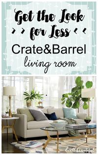 Get the Look for Less: Crate and Barrel Copycats