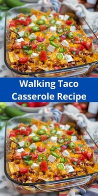 Walking taco casserole: a fun twist on tacos with layers of flavor. Ready in under 30 minutes!