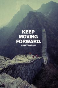 Philippians 3:14 moving forward