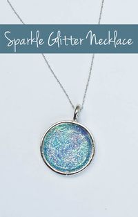 Make Your Own Glitter Necklace - Clumsy Crafter