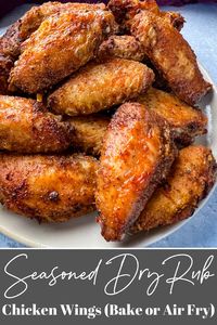 Looking for how to season chicken wings? This Crispy Dry Rub recipe has the best homemade spice blend. These party wings have the flavor of smoked paprika, brown sugar, garlic powder, and more.