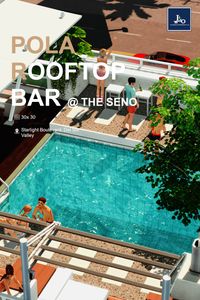 POLA Rooftop Bar @ The Seno