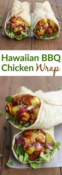 Nothing better than a little Hawaiian twist to BBQ chicken, layered inside a tasty wrap! These Hawaiian BBQ Chicken Wraps are EASY, healthy and delicious.| Tastes Better From Scratch