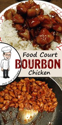 Food Court Bourbon Chicken Copycat Recipe – Old Guy In The Kitchen