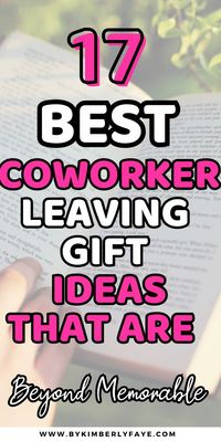 17+ Best Coworker Leaving Gift Ideas That Are Beyond Memorable - By Kimberly Faye