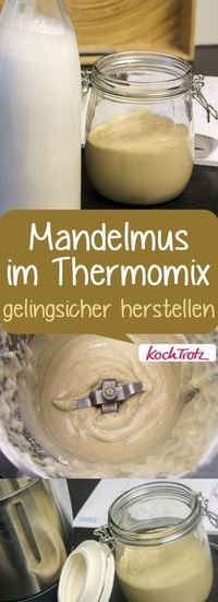 Mandelmuss im Thermomix TM31 und TM 5 gelingsicher herstellen mit Schritt für Schritt Anleitung