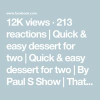 12K views · 213 reactions | Quick & easy dessert for two | Quick & easy dessert for two | By Paul S Show | That's a half a cup of milk
there. We got two eggs here. We're going to bring in just a
little bit of vanilla extract here. We're going to have a
tablespoon here. That's a little bit more. Is that a
teaspoon, baby? Another teaspoon. What was I saying?
Okay and we're going to do break these eggs up a little
bit. Okay, get them in there. Now, I want to make sure we got
here. We got some sugar. We're going to do a whole tablespoon
here. Of sugar. This is such an easy recipe y'all. It is a
quick and easy dessert. It's all going to be done in less
than 20 minutes. Of course, this video is going to be less
than that. Okay. I'm just going to break it up, okay?
Now, make sure that you get thi