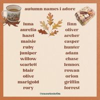 autumn aesthetic baby names, girl boy feminine masculine neutral aesthetic, character name ideas inspiration <3