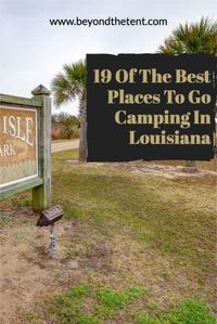 Louisiana is full of amazing wooded lands, swamps, and water front. Here are our picks for the best places to go camping in Louisiana.