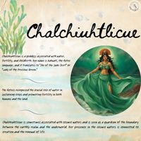 Chalchiuhtlicue, pronounced "Chal-chee-oot-lee-kweh," is an important deity in Aztec mythology, particularly within the pantheon of the Mexica, the indigenous people of the Aztec Empire.