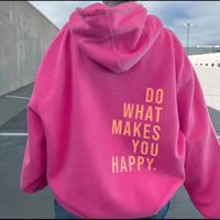 Women’s Hoodie “ Do What Makes You Happy”