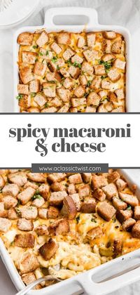 This Crunchy, Spicy Macaroni and Cheese takes dinner to a whole new level! With plenty of spice, plus crunch from the croutons, it will become your new fall favorite!