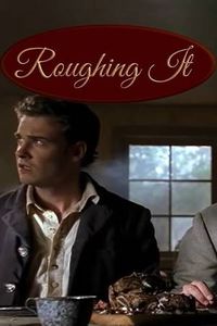 Roughing It (2002)
Seth