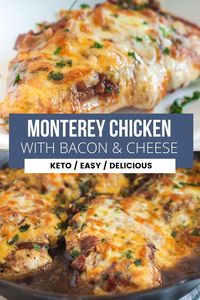 collage of monterey chicken with bacon and cheese