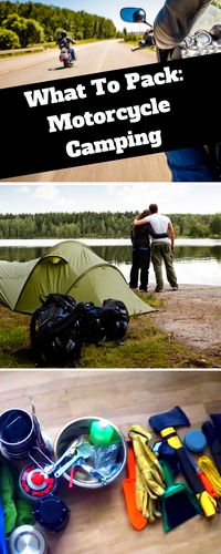 Packing for your an overnight motorcycle camping trip? Here's a great camp supplies list! Check it out here: http://blog.bikerornot.com/what-to-pack-for-an-overnight-motorcycle-camping-trip/?ref=pinterest-roadtrip