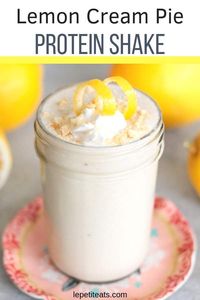 Lemon Cream Pie Protein Shake | This healthy Lemon Cream Pie Protein Shake tastes superbly decadent, but it’s gluten free, dairy free, vegan and packed with protein and fiber! Have it for breakfast, as a port workout snack or as a meal replacement any time of the day #dairyfree, #vegan,