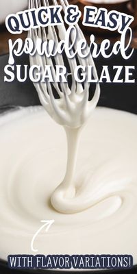 A simple Powdered Sugar Glaze is an essential recipe for any baker. With just 3 ingredients and 10 minutes, you can elevate cake or pastry with a beautiful drizzle. This cake glaze is easy to customize with your favorite flavors, too! #desserts #cake #glaze