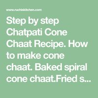 Step by step Chatpati Cone Chaat Recipe. How to make cone chaat. Baked spiral cone chaat.Fried spiral cone chaat. Savory cone shaped perfect party appetizer