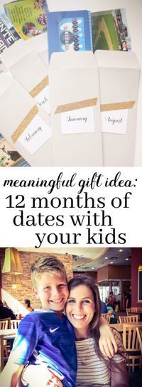 Meaningful / Experience Gift Idea :: 12 Months of Dates with Your Kids