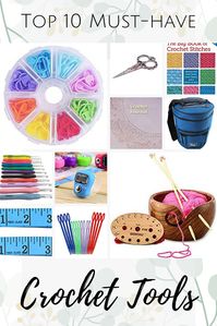 Top 10 Must-have Crochet tools supplies - Nordic Handmade