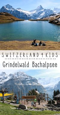 Hike with kids to alpine lake with spectacular views then reward kids with a playground with a view - Jungfrau Region: Grindelwald First and Bachalpsee, Switzerland