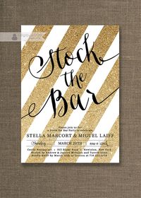 Gold Glitter Stripe Stock the Bar Invitation with bold black & gold script by digibuddhaPaperie on Etsy, $20.00