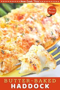 This haddock baked in butter is so simple, delicious and quick (it's ready to eat in less than 30 minutes). Baking the haddock in butter makes it tender, moist, flaky, and flavorful every time. It's my all-time favorite way to cook fish! Get the recipe and try it!