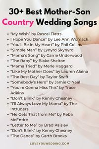 Looking for the perfect country song for your wedding's mother-son dance? We've compiled a list of the 30 best mother-son dance country songs for your special day. Click through for the full list! Wedding music, wedding playlist, mother son dance