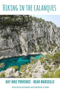 Hiking in the Calanques near Cassis and Marseille is a great way to discover the area. A stunning piece of France! An often overlooked part of the Provence is the Calanques, between Cassis and Marseille. #france #calanques #camping #hiking #marseille