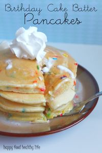 Birthday Cake Batter Pancakes