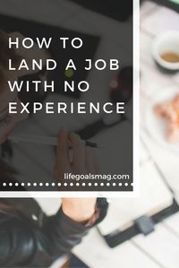 Trying to land a job out of college with no experience can be really challenging. Here's my tips from what I've learned about how to get the career you want.