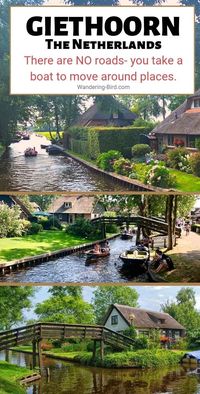 Giethoorn in The Netherlands was one of the highlights of our Europe Road trip. If you're visiting Holland, definitely add Giethoorn to your itinerary! #giethoorn #netherlands #thenetherlands #netherlandtravel #holland #village